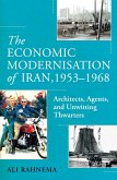 The Economic Modernisation of Iran, 1953-1968 (eBook, ePUB)