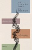 The Mountain Knows the Mountain (eBook, ePUB)