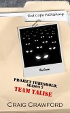 Project Threshold Season 2: Team talise (eBook, ePUB) Project Threshold Season 2: Team talise (eBook, ePUB)