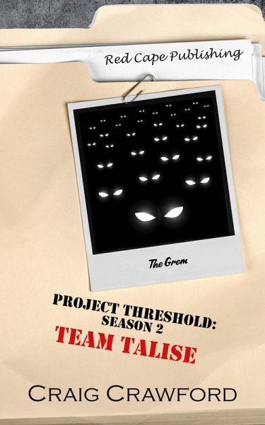 Project Threshold Season 2: Team Talise (eBook, ePUB) Project Threshold Season 2: Team Talise (eBook, ePUB)