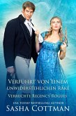 Verführt von einem unwiderstehlichen Rake (eBook, ePUB) Verführt von einem unwiderstehlichen Rake (eBook, ePUB)