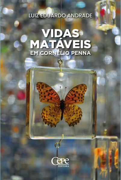 Vidas matáveis em Cornélio Penna (eBook, ePUB) Vidas matáveis em Cornélio Penna (eBook, ePUB)