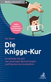 Die Knigge-Kur (eBook, PDF)