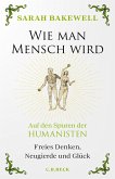 Wie man Mensch wird  (Mängelexemplar)