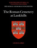The Roman Cemetery at Lankhills The Roman Cemetery at Lankhills