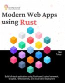 Modern Web Apps using Rust (eBook, ePUB) Modern Web Apps using Rust (eBook, ePUB)