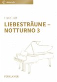 Liebesträume ¿ Notturno 3 (eBook, ePUB) Liebesträume ¿ Notturno 3 (eBook, ePUB)