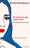 Du lachst ja gar nicht mehr (eBook, ePUB) Du lachst ja gar nicht mehr (eBook, ePUB)