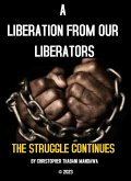 A Liberation From Our Liberators (eBook, ePUB)