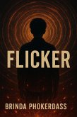 Flicker (eBook, ePUB) Flicker (eBook, ePUB)