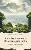 The Dream of a Ridiculous Man (eBook, ePUB)