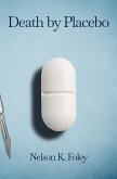 Death by Placebo (eBook, ePUB)