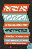 Physics and Philosophy: The Revolution in Modern Science (eBook, ePUB) Physics and Philosophy: The Revolution in Modern Science (eBook, ePUB)