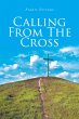 Calling from the Cross (eBook, ePUB) - Bild 1
