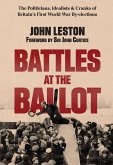 Battles at the Ballot (eBook, ePUB)