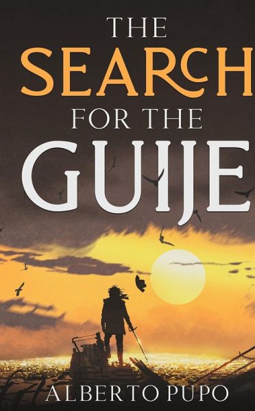 The Search for the Guije (eBook, ePUB) The Search for the Guije (eBook, ePUB)