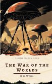 The War of the Worlds (eBook, ePUB) The War of the Worlds (eBook, ePUB)