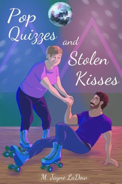 Cover Pop Quizzes and Stolen Kisses (Marchfield Middle, #3) (eBook, ePUB)
