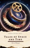 Tales of Space and Time (eBook, ePUB) Tales of Space and Time (eBook, ePUB)