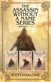 The Assassin Without a Name Box Set (Books 1-3) (eBook, ePUB) The Assassin Without a Name Box Set (Books 1-3) (eBook, ePUB)