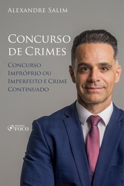 Cover Direito Penal - 8.¿ ¿Concurso de Crimes - Concurso Impróprio ou Imperfeito; Crime Continuado (eBook, ePUB)