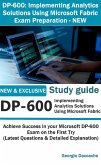 DP-600: Implementing Analytics Solutions Using Microsoft Fabric Exam Preparation (eBook, ePUB)