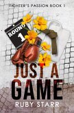 Just a Game (Fighter's Passion, #1) (eBook, ePUB)