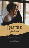 Relatable Christianity (eBook, ePUB)