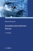 Anwaltsunternehmen führen (eBook, PDF)