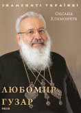 Любомир Гузар (eBook, ePUB) Любомир Гузар (eBook, ePUB)