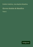 ¿uvres choisies de Massillon ¿uvres choisies de Massillon