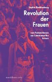 Revolution der Frauen Revolution der Frauen