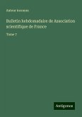 Bulletin hebdomadaire de Association scientifique de France Bulletin hebdomadaire de Association scientifique de France