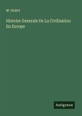 Histoire Generale De La Civilisation En Europe