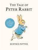 The Tale of Peter Rabbit The Tale of Peter Rabbit