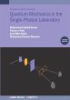 Quantum Mechanics in the Single-Photon... - Bild 1