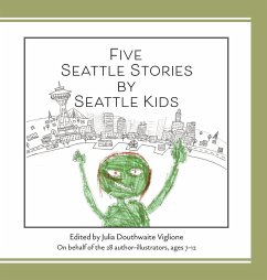 Cover Five Seattle Stories by Seattle Kids