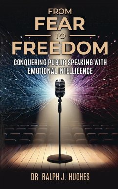 From Fear to Freedom - Hughes, Ralph From Fear to Freedom - Hughes, Ralph