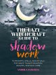 The Lazy Witchcraft Guide to Shadow Work - Bild 1
