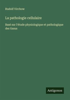 Cover La pathologie cellulaire