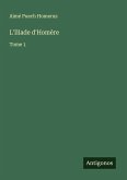L'Iliade d'Homère L'Iliade d'Homère