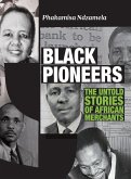 The Black Pioneers The Black Pioneers