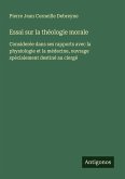 Essai sur la théologie morale Essai sur la théologie morale
