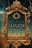 Cloaking Fate Cloaking Fate