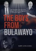 The Boys from Bulawayo The Boys from Bulawayo