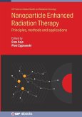 Nanoparticle Enhanced Radiation Therapy