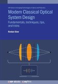 Modern Classical Optical System Design