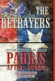 The Betrayers (The Texicans, Volume Four) The Betrayers (The Texicans, Volume Four)