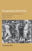 Imagining Quit India