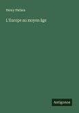 L'Europe au moyen âge L'Europe au moyen âge